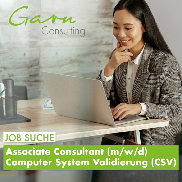 Associate Consultant (m/w/d) Computer System Validierung (CSV)